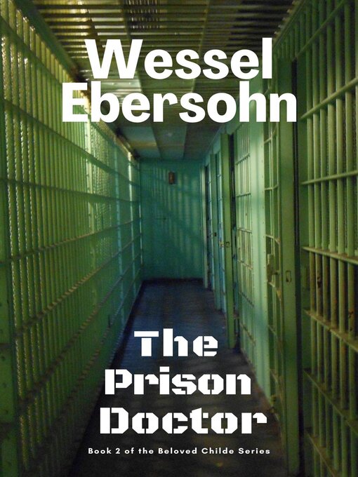 Title details for The Prison Doctor by Wessel Ebersohn - Available